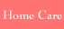Home Care